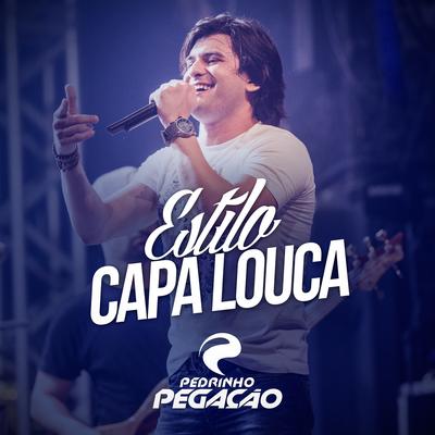 Estilo Capa Louca's cover