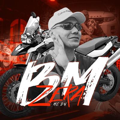Bm Zera By MC DN's cover