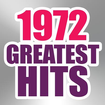 1972 Greatest Hits's cover