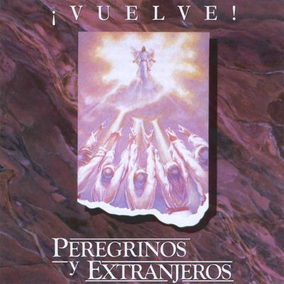 Peregrinos Y Extranjeros's cover