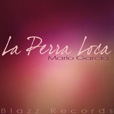 La Perra Loca's cover
