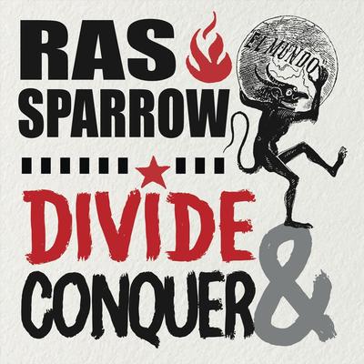 Divide & Conquer By Ras Sparrow's cover