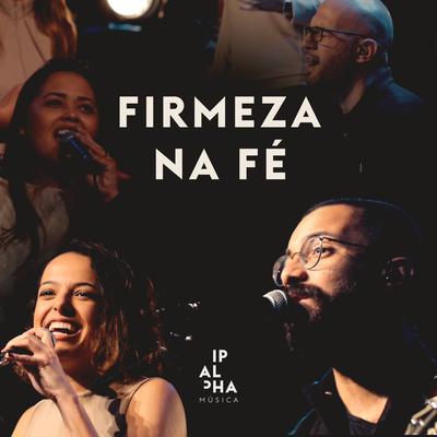 Firmeza na Fé (Ao Vivo)'s cover