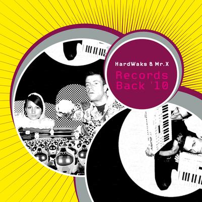 Records Back '10 (Electrixx Remix) By Mr. X, HardWaks, Electrixx's cover