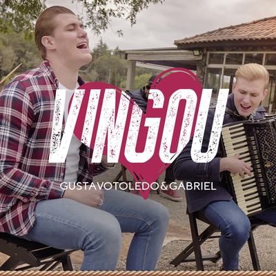 Vingou By Gustavo Toledo & Gabriel's cover