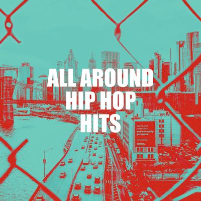 All Around Hip Hop Hits's cover