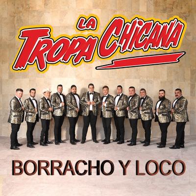 Borracho y Loco's cover