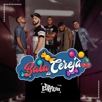 Bala de Cereja By Pura Curtição's cover