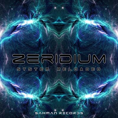 System Reloaded By Zeridium's cover