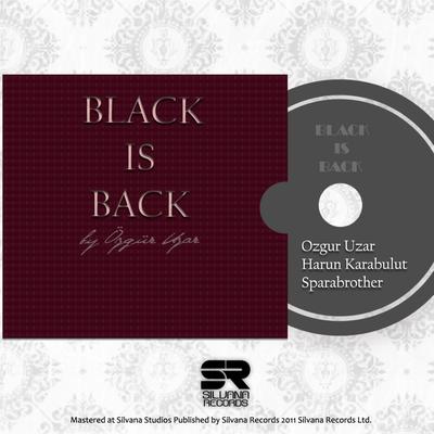 Black Is Back (Original Mix) By Ozgur Uzar's cover