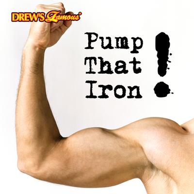 Pump That Iron!'s cover