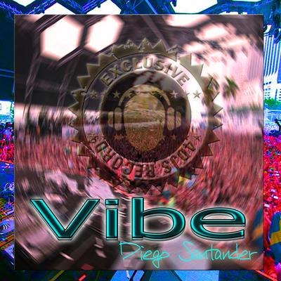 Vibe By Diego Santander's cover