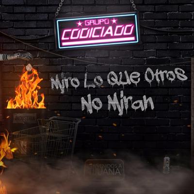 Mira Papa By Grupo Codiciado's cover