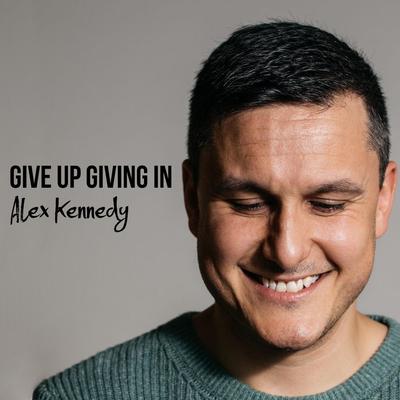 Give up Giving In's cover