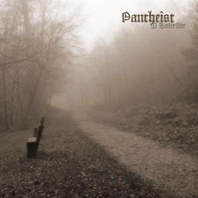 O solitude By Pantheist's cover