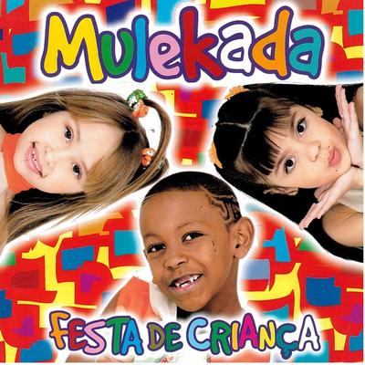 Festa de Criança By Mulekada's cover