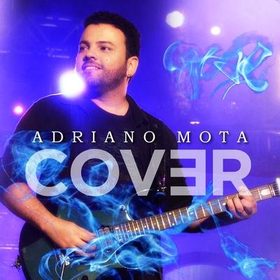 Adriano Mota: Cover's cover