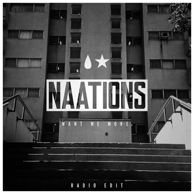 Want Me More (Radio Edit) By NAATIONS's cover
