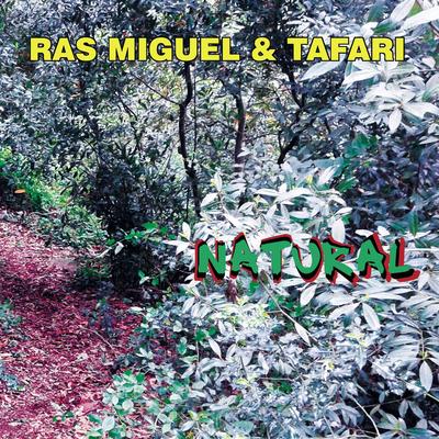 Ras Miguel & Tafari's cover