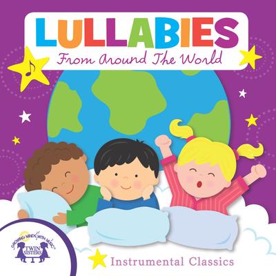 Twin Sisters: Lullabies from Around the World - Instrumental Classics's cover