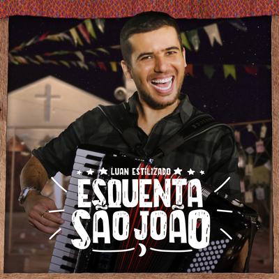 O Xote das Meninas By Luan Estilizado's cover