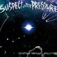 Suspect Under Pressure's avatar cover