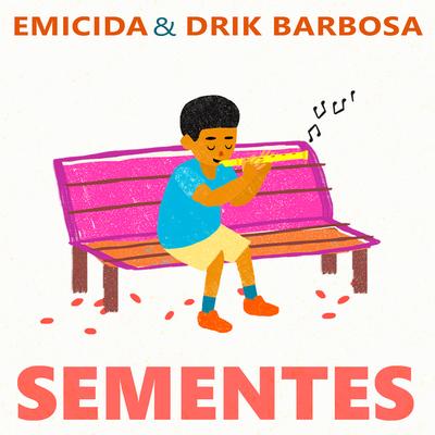 Sementes By Drik Barbosa's cover