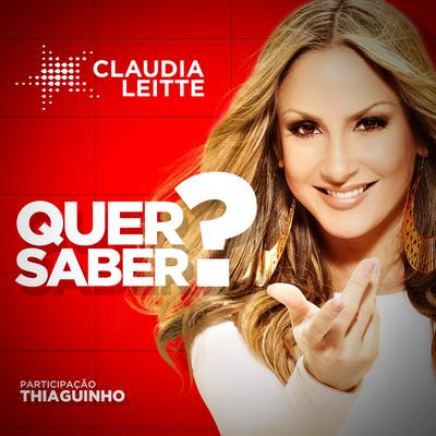 Quer Saber? By Thiaguinho, Claudia Leitte's cover