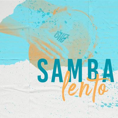 Samba Lento By DH8's cover