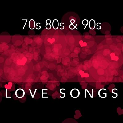 70s 80s and 90s Love Songs's cover