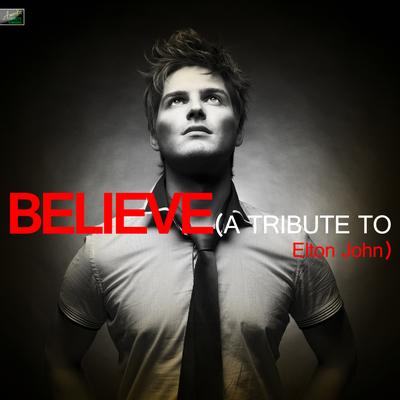 Believe By Ameritz Tribute Standards's cover