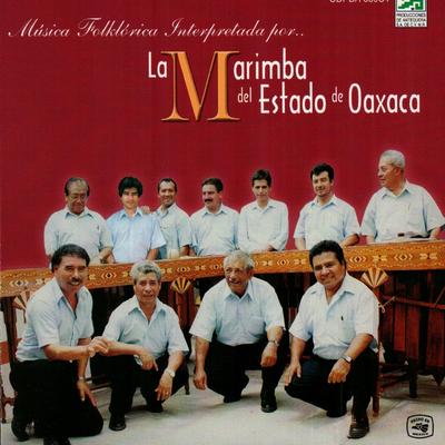 La Marimba Del Estado De Oaxaca's cover
