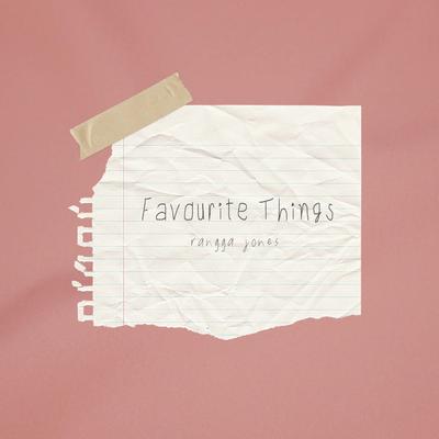 Favourite Things By Rangga Jones's cover