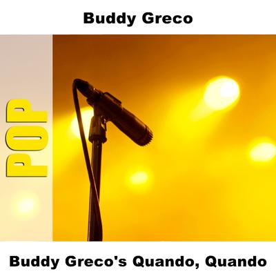 Buddy Greco's Quando, Quando's cover