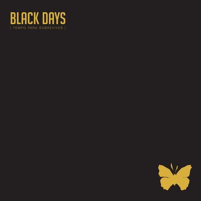 O Meu Lugar By Black Days's cover