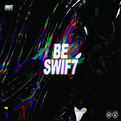 Be Swif7's cover