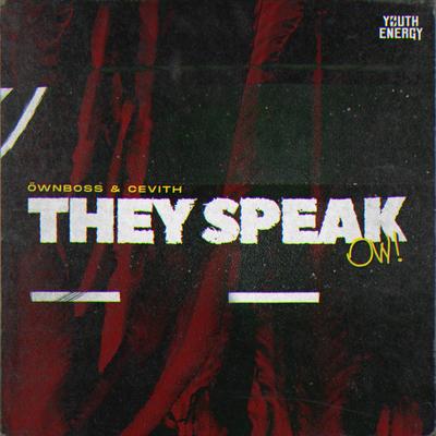 They Speak (OW)'s cover