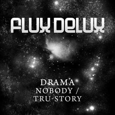 Nobody (Original Mix) By DRAMA's cover