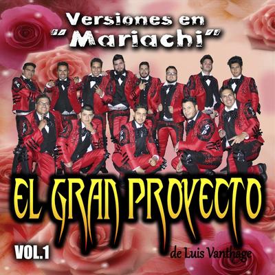 Versiones en "Mariachi" Vol. 1's cover