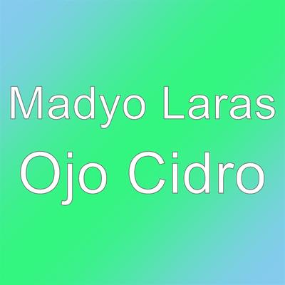 Ojo Cidro's cover