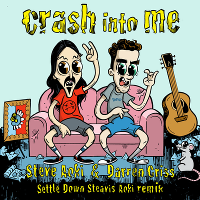 Crash Into Me (Settle Down Steavis Aoki Remix) By Steve Aoki, Darren Criss's cover