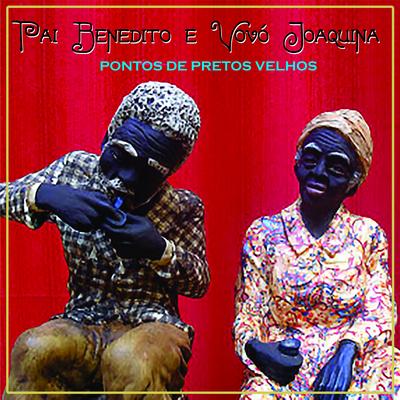 Pai Benedito By Coral Filhos de Iemanjá's cover