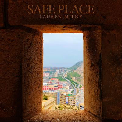 Safe Place By Lauren Milne's cover
