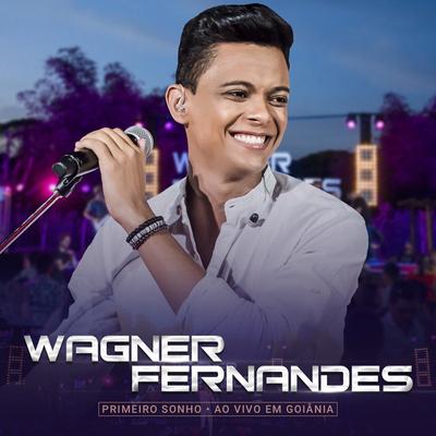 To Fazendo Falta / Por Te Amar Assim (Ao Vivo) By Wagner Fernandes's cover