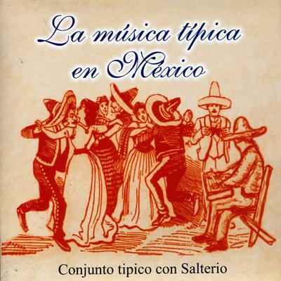 La Música Típica en México's cover