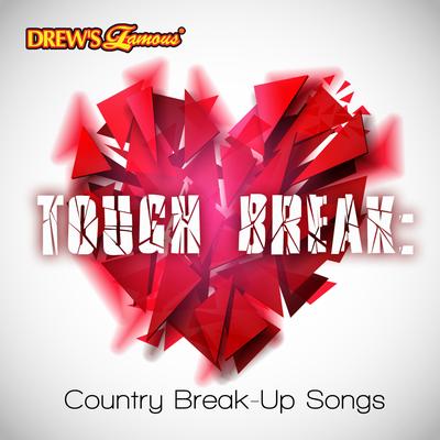 Tough Break: Country Break-Up Songs's cover
