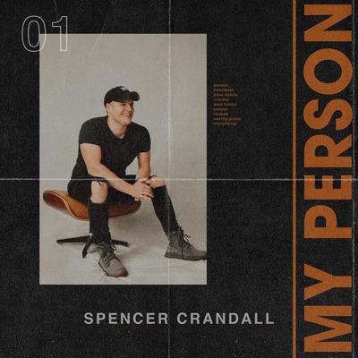 My Person By Spencer Crandall's cover