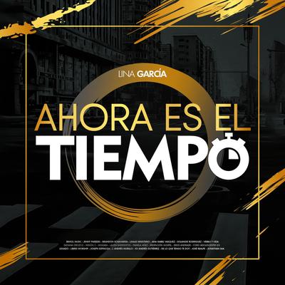 Ahora Es el Tiempo (feat. Bemol Music, Jenny Paredes, Brandon Echavarria, Jonathan Saa, Linaje Ministerio, Ana Isabel Vasquez, Solangie Rodriguez, Verbo y Vida, Dayana Orozco, Misión C, Mokara, Laura Barrientos, Pamela Añez, Redención Gospel, Erick Andrad By J. Andrés Murillo, Solangie Rodriguez, Erick Andrade, Verbo y Vida, Bemol Music, Linaje Ministerio, Ana Isabel Vasquez, De Lo Que Tengo Te Doy, Jenny Paredes, Mokara, Pamela Añez, Coro Adolescentes D5, Misión C, Jonathan Saa, Redención Gospel, Brandon Echavarria, José Realpe, Laura Barrientos, Lina García, Libres Worship, Dayana Orozco, Joseph Espinoza, Kv Andrés Gutiérrez, Legado's cover