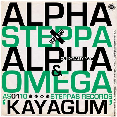 Alpha Steppa Meets Alpha & Omega, Pt. 1's cover