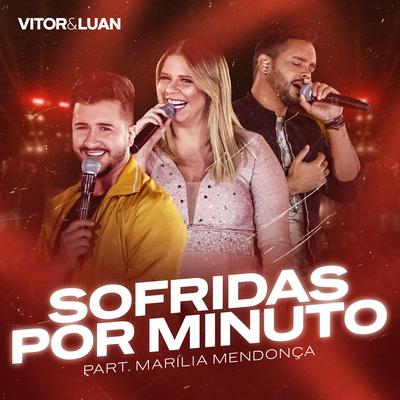 Sofridas Por Minuto (feat. Marília Mendonça)'s cover